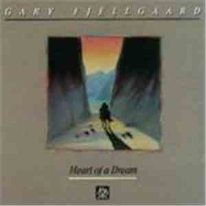 Gary Fjellgaard - Heart Of A Dream flac album