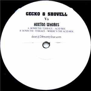 Gecko & Shovell vs. Hoxton Whores - Bomb The Terrace flac album