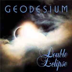 Geodesium - Double Eclipse flac album