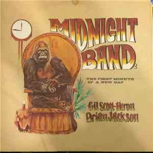 Gil Scott-Heron & Brian Jackson And The Midnight Band - "The First Minute Of A New Day" flac album
