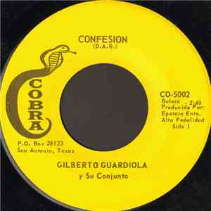Gilberto Guardiola Y Su Conjunto - Confesion flac album