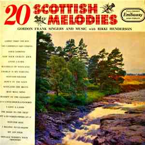 Gordon Franks Singers And Players With Rikki Henderson - 20 Scottish Melodies flac album