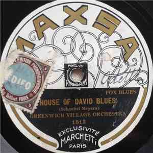 Greenwich Village Orchestra / New Orleans Jazz Band - House Of David Blues / It Had To Be You flac album