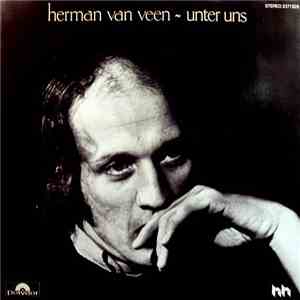 Herman Van Veen - Unter Uns flac album