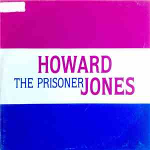Howard Jones - The Prisoner flac album