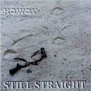 Howdy  - Still Straight flac album