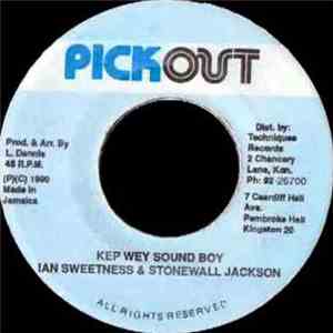 Ian Sweetness & Stonewall Jackson  - Kep Wey Sound Boy flac album