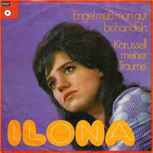 Ilona  - Karussell Meiner Träume / Engel Muß Man Gut Behandeln flac album