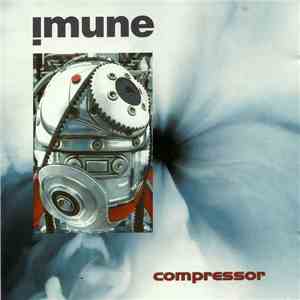 Imune - Compressor flac album