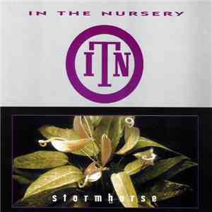 In The Nursery - Stormhorse flac album