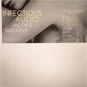 Infectious Audio - Jacob's Groove flac album