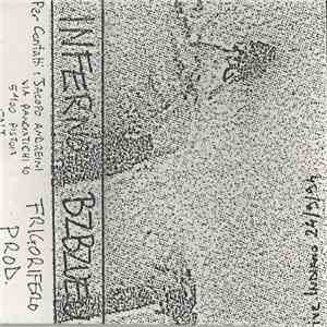 Inferno  / Bz Bz Ueu - Inferno / Bz Bz Ueu flac album