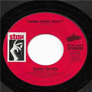 Isaac Hayes - Theme From "Shaft" / Theme From "The Men" (Instrumental) flac album