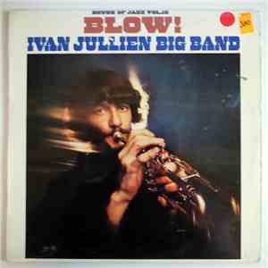 Ivan Jullien Big Band - Blow! flac album