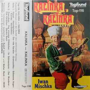 Iwan Mischka - Kalinka, Kalinka flac album