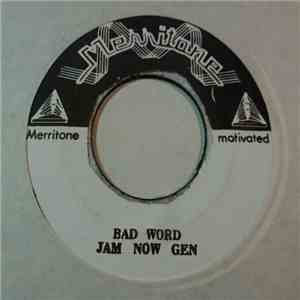 Jam Now Gen - Bad Word flac album