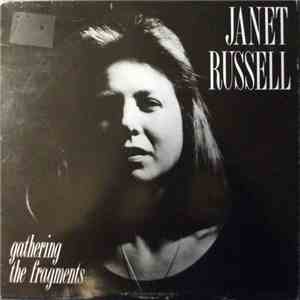 Janet Russell - Gathering The Fragments flac album