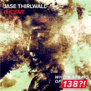 Jase Thirlwall - Lucent flac album