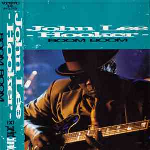 John Lee Hooker - Boom Boom flac album
