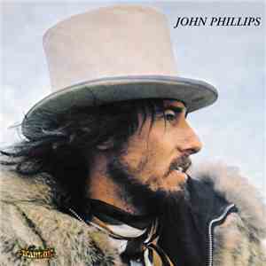 John Phillips - John Phillips (John The Wolfking Of L.A.) flac album