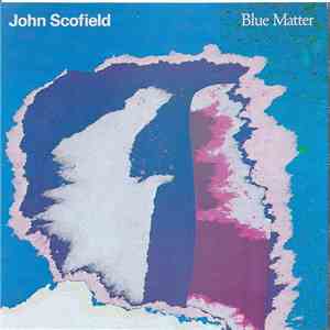 John Scofield - Blue Matter flac album