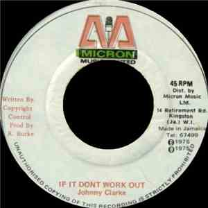 Johnny Clarke - If It Don't Work Out flac album