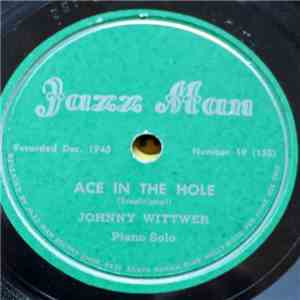 Johnny Wittwer - Ace In The Hole / Two Kinds Of People flac album