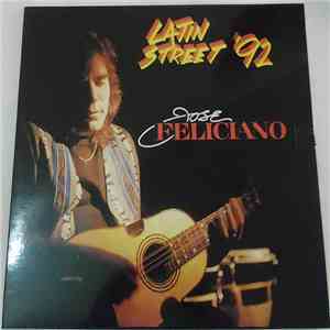 José Feliciano - Latin Street 92 flac album
