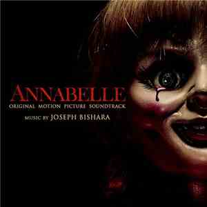 Joseph Bishara - Annabelle (Original Motion Picture Soundtrack) flac album