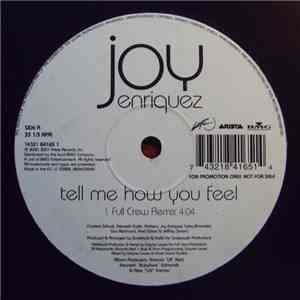 Joy Enriquez - Tell Me How You Feel (Full Crew Remix) flac album