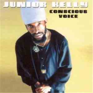 Junior Kelly - Conscious Voice flac album