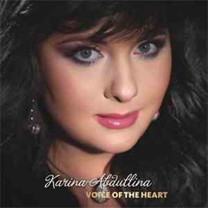 Karina Abdullina - Voice of Heart flac album