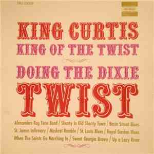 King Curtis - Doing The Dixie Twist flac album