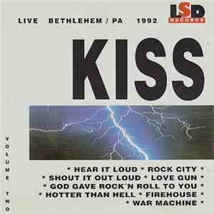 Kiss - Live Bethlehem - Volume Two flac album