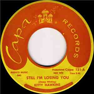 Kitty Hawkins - Still I'm Losing You flac album