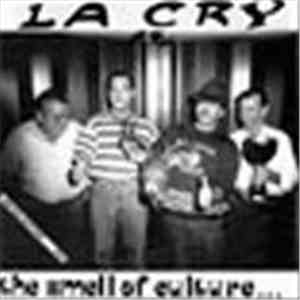La Cry - The Smell Of Culture... flac album
