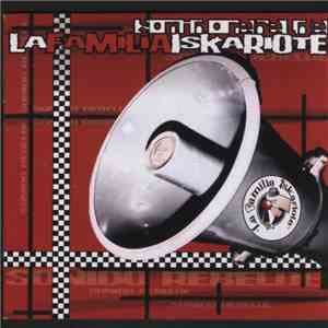 La Familia Iskariote - Sonido Rebelde flac album