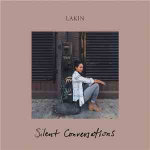 Lakin - Silent Conversations flac album