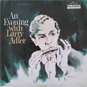 Larry Adler With John Kirby And His Orchestra - An Evening With Larry Adler flac album
