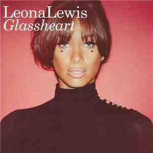 Leona Lewis - Glassheart flac album