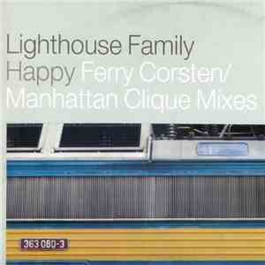 Lighthouse Family - Happy (Ferry Corsten / Manhattan Clique Mixes) flac album