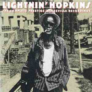 Lightnin' Hopkins - The Complete Prestige / Bluesville Recordings flac album
