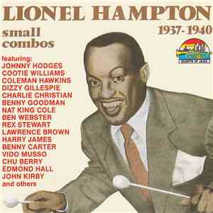 Lionel Hampton - Small Combos 1937-1940 flac album