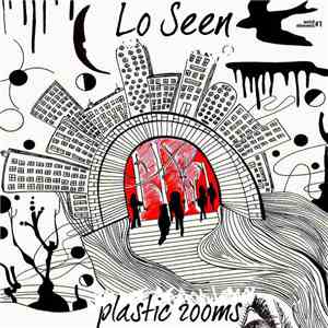 Lo Seen - Plastic Rooms flac album