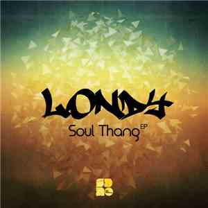 Londy - Soul Thang EP flac album