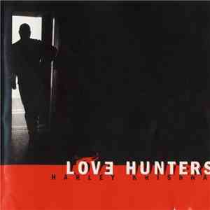 Love Hunters - Harley Krishna flac album