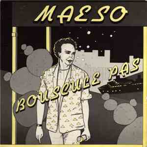 Maeso - Bouscule Pas flac album