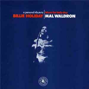 Mal Waldron - Blues For Lady Day flac album