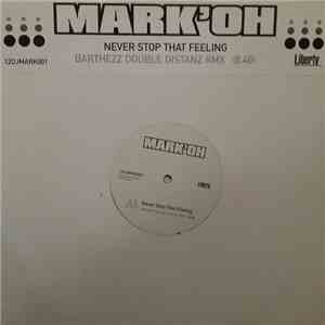 Mark'Oh - Never Stop That Feeling flac album