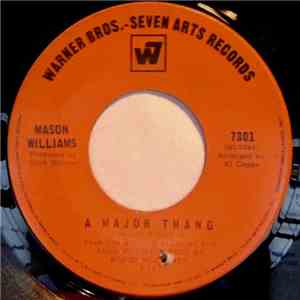 Mason Williams - A Major Thang flac album